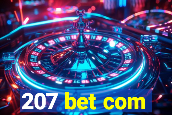 207 bet com